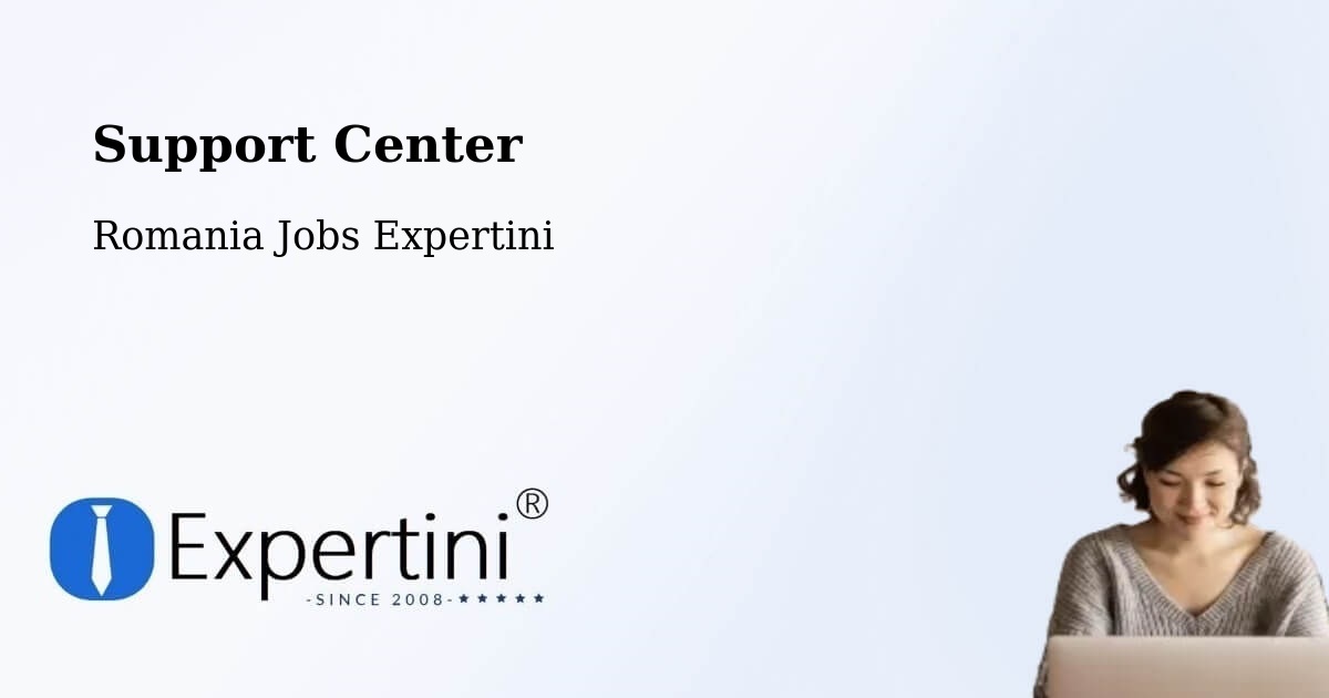 Support Services – Vutcani - Romania Jobs Expertini